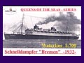 Queen of the Seas - Der Schnelldampfer Bremen 1932