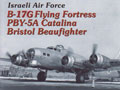 B-17 Flying Fortress, PBY-5A Catalina, Bristol Beaufighter
