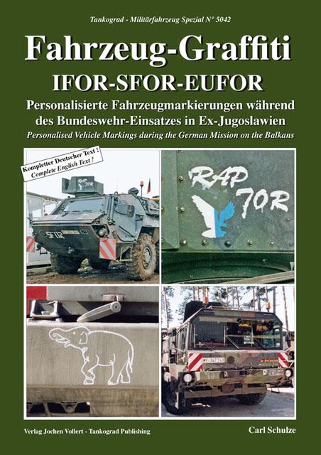  - Fahrzeug-Graffiti IFOR-SFOR-EUFOR