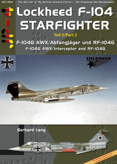  - Lockheed F-104 Starfighter - Teil 2