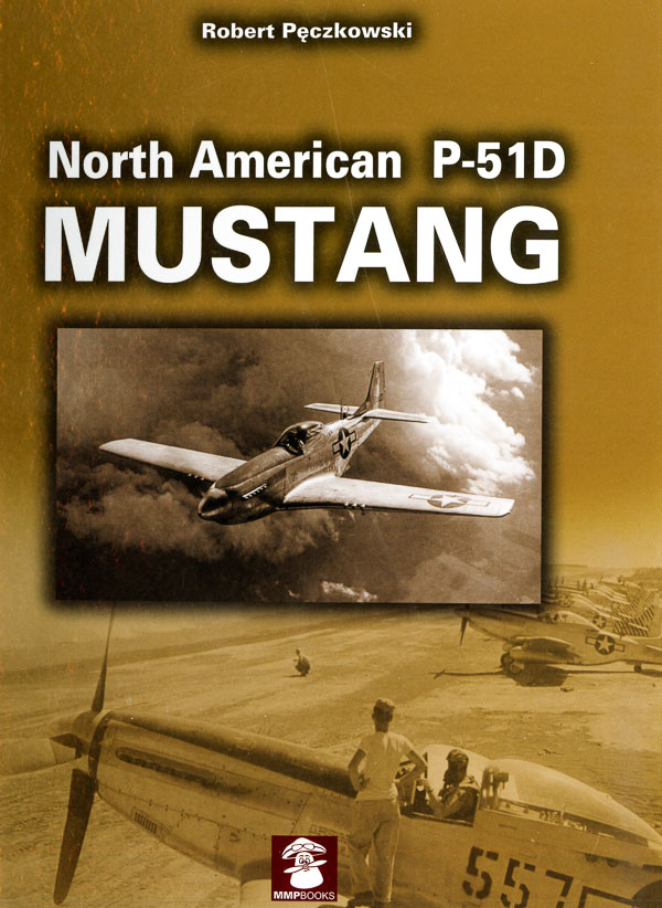  - North American P-51D Mustang