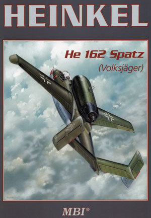  - Heinkel He 162 Spatz (Volksj?ger)