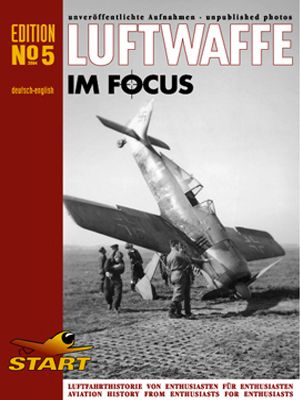  - Luftwaffe im Focus - Edition No. 5