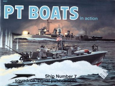 - in action PT Boats