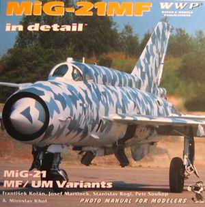  - MiG-21 MF/UM in detail