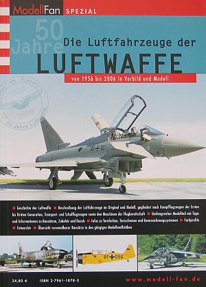  - Modell Fan Spezial - Die Luftfahrzeuge der Luftwaffe