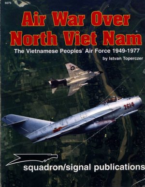 - Air War Over North Vietnam