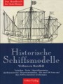 Historische Schiffsmodelle