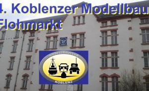 4. Koblenzer Modellbau-Flohmarkt