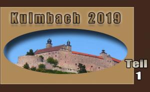 Kulmbach 2019 Teil 1