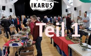 IKARUS Modellbau-Ausstellung 2023 - Teil 1