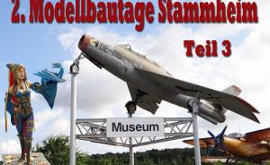 Modelltage Stammheim 2016 - Teil 3