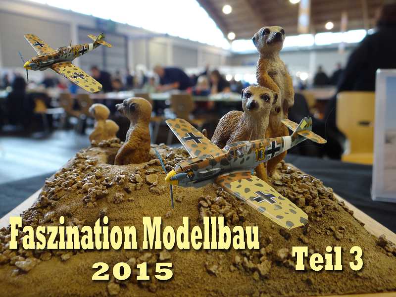 Faszination Modellbau 2015 Teil 3
