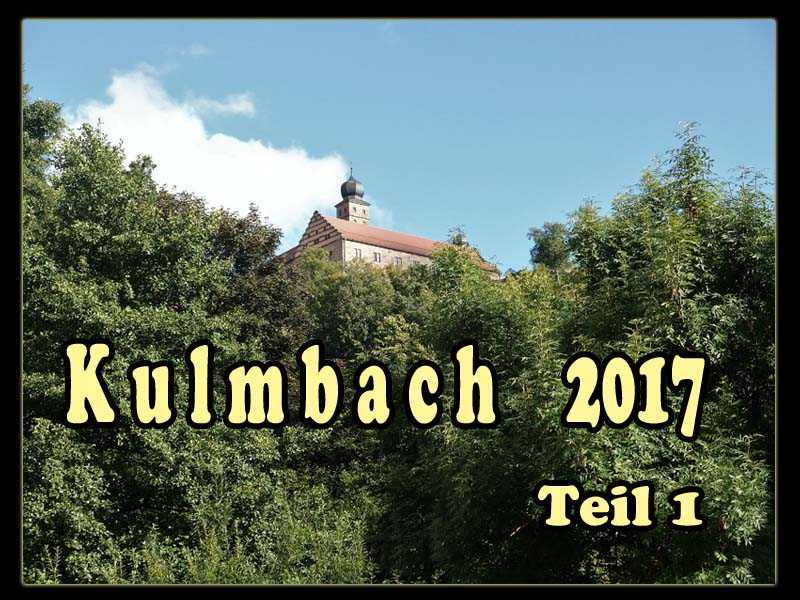 Kulmbach 2017 Teil 1