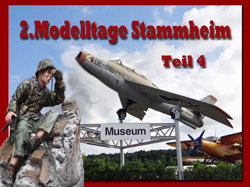 Modelltage Stammheim 2016 - Teil 4