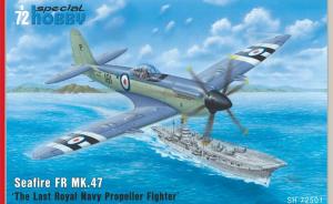 Seafire FR MK.47 "The Last Royal Navy Propeller Fighter"