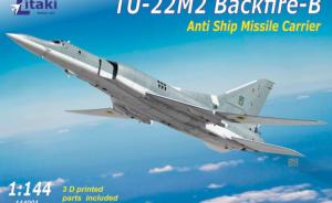 Kit-Ecke: Tupolev Tu-22M2 Backfire-B "Anti-Ship Missile Carrier"
