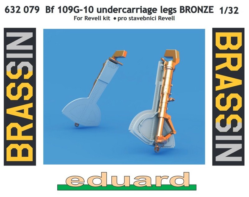 Eduard Brassin - Bf 109G-10 undercarriage legs BRONZE