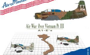 Airwar Over Vietnam Pt. III - A-1Es