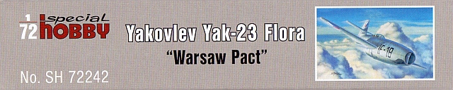 Special Hobby - Yakovlev Yak-23 Flora (Warsaw Pact)