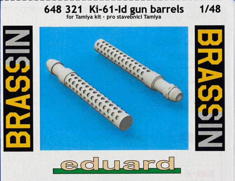 Eduard Brassin - Ki-61-Id exhaust stacks & Ki-61-Id gun barrels