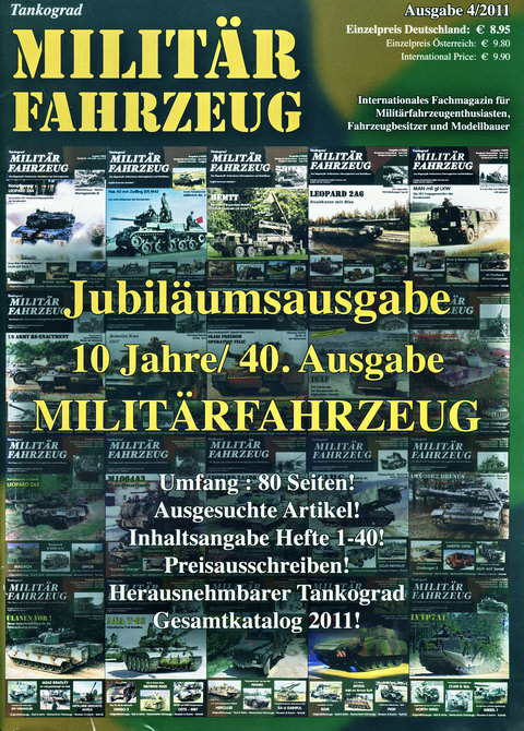  - Jubiläumsausgabe - 10 Jahre/40. Ausgabe MILITÄRFAHRZEUG