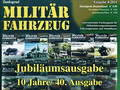 Jubiläumsausgabe - 10 Jahre/40. Ausgabe MILITÄRFAHRZEUG