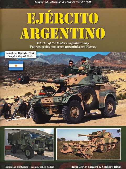  - Ejército Argentino - Vehicles of the Modern Argentine Army