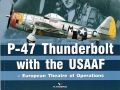 P-47 Thunderbolt with the USAAF