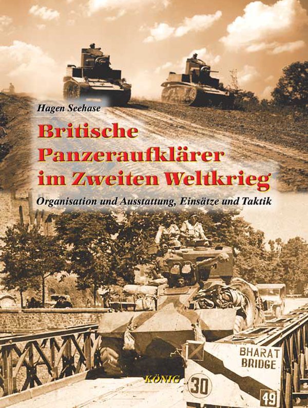  - Britische Panzeraufklärer im Zweiten Weltkrieg