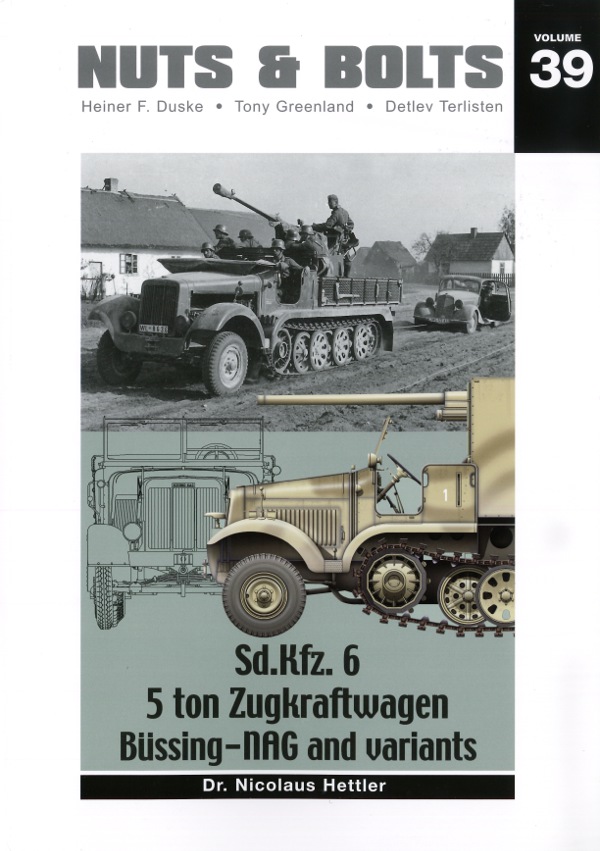  - Sd.Kfz. 6 5 ton Zugkraftwagen Büssing-NAG and variants