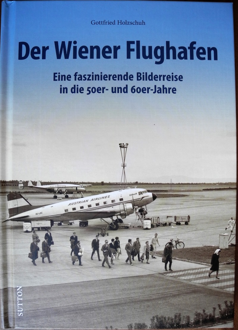  - Der Wiener Flughafen