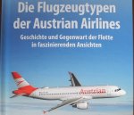 Die Flugzeugtypen der Austrian Airlines