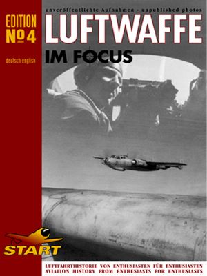  - Luftwaffe im Focus - Edition No. 4