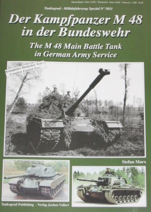  - Der Kampfpanzer M48 in der Bundeswehr