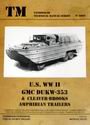 U.S. WWII GMC DUKW-353 & Cleaver-Brooks Amphibian Trailers