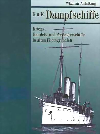  - K.u.K. DAMPFSCHIFFE