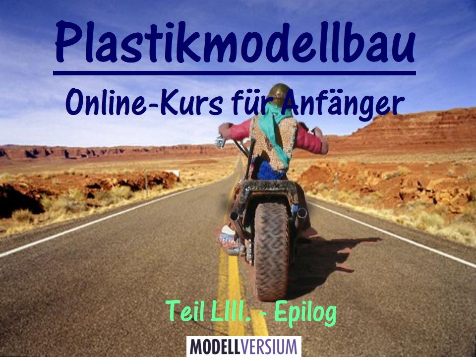 Plastikmodellbau Online-Kurs für Anfänger LIII
